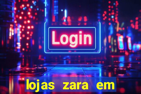 lojas zara em porto alegre